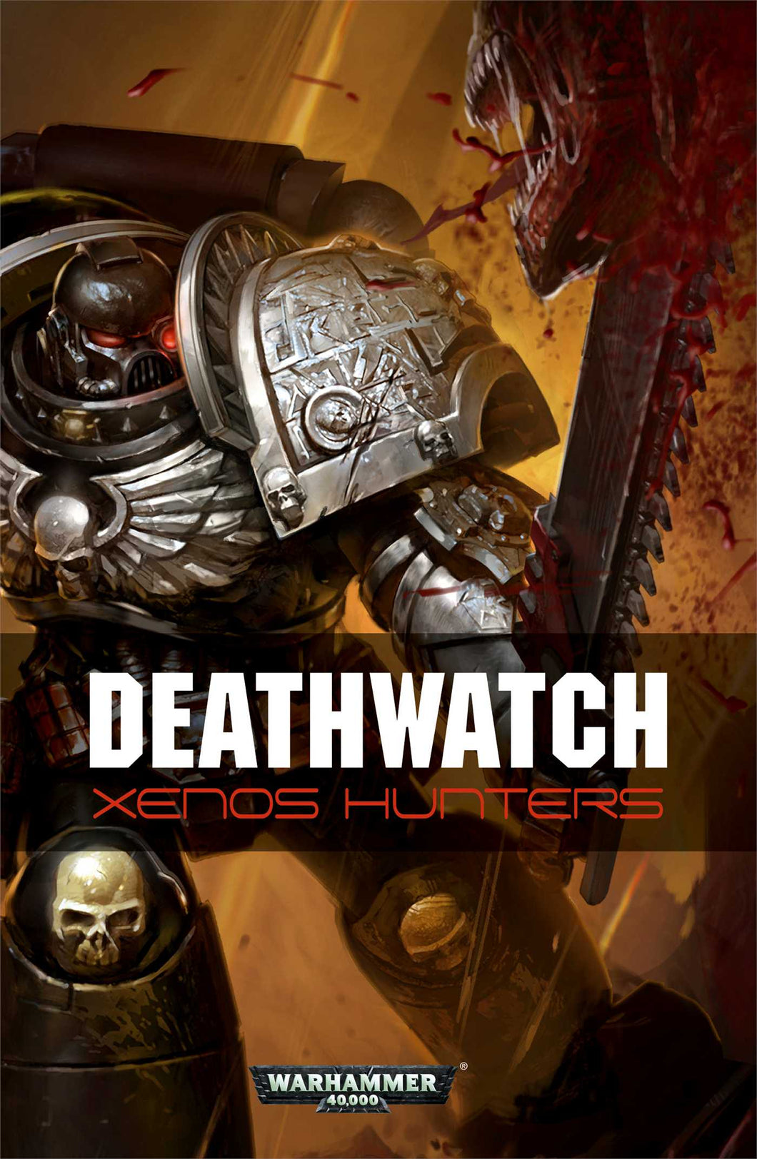 Deathwatch: Xenos Hunters