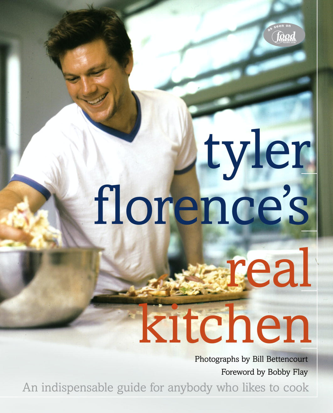 Tyler Florence's Real Kitchen