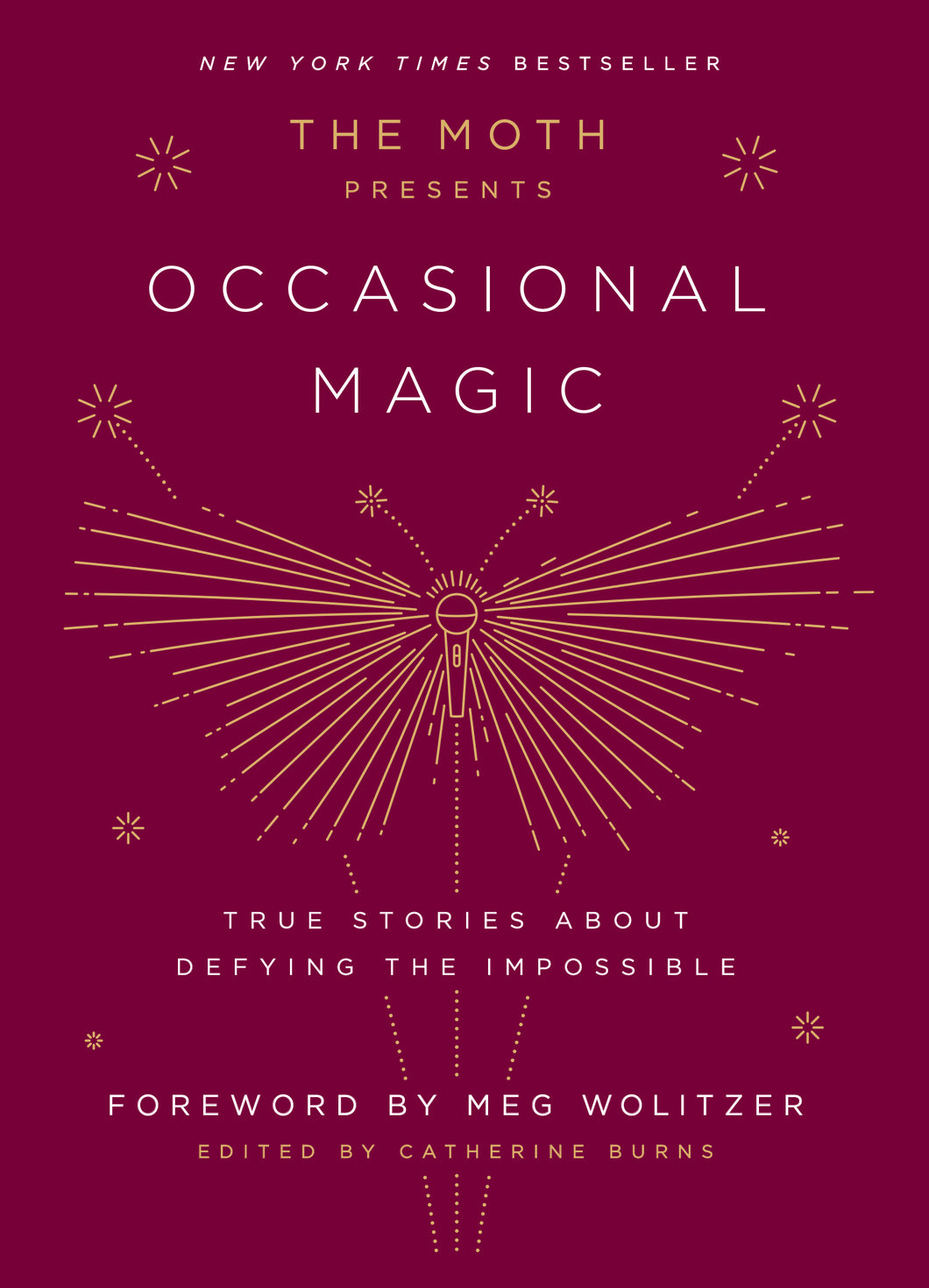 The Moth Presents: Occasional Magic