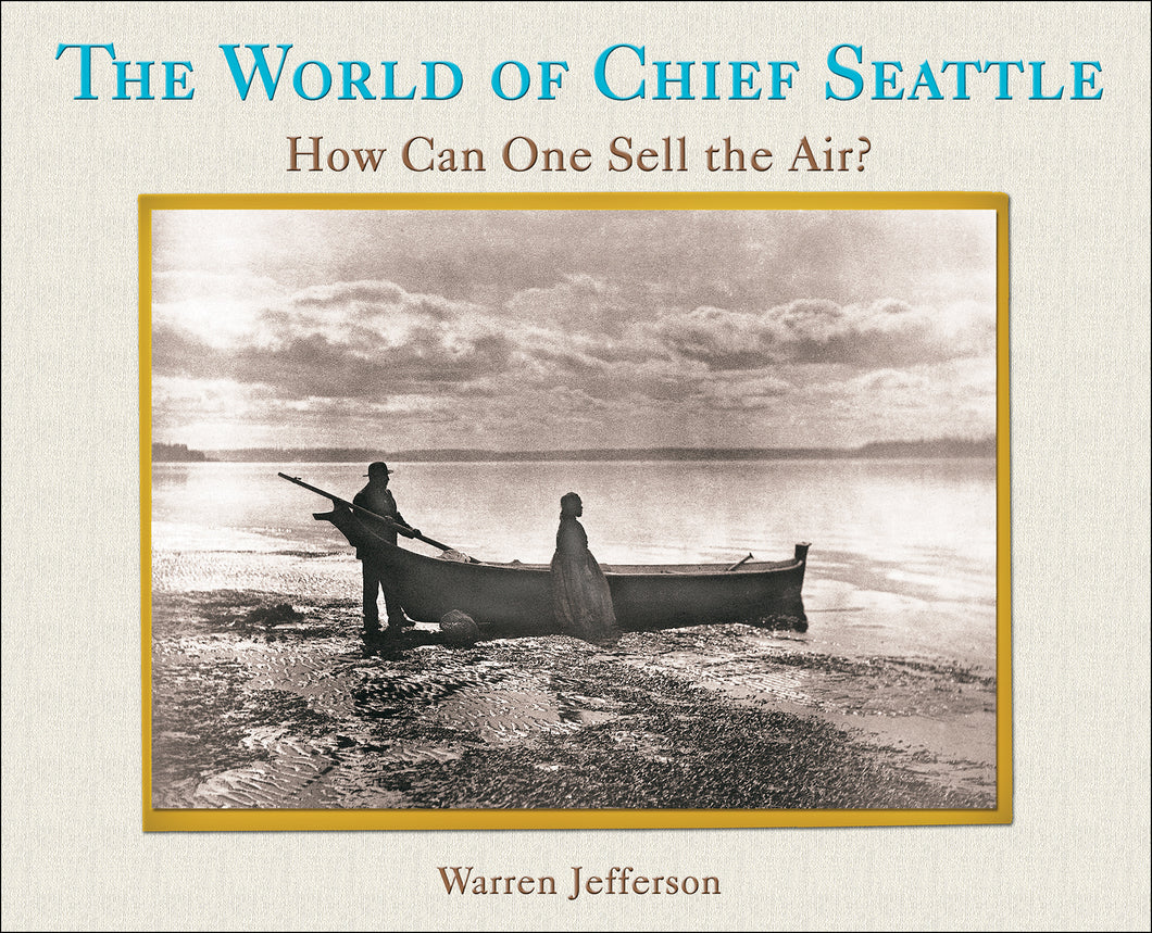 World of Chief Seattle