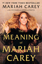Load image into Gallery viewer, The Meaning of Mariah Carey
