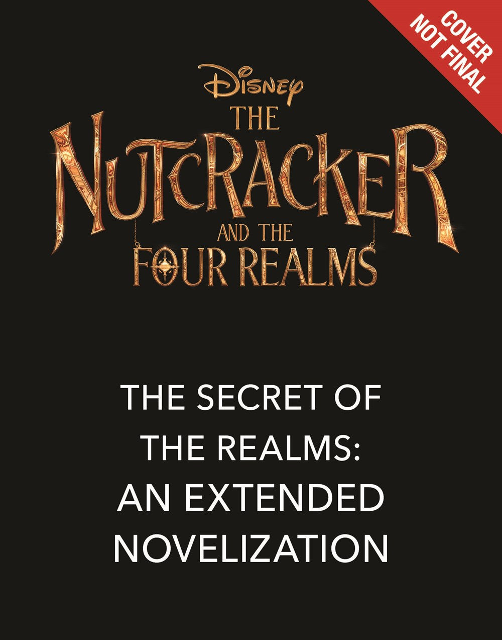 The Nutcracker and the Four Realms: The Secret of the Realms