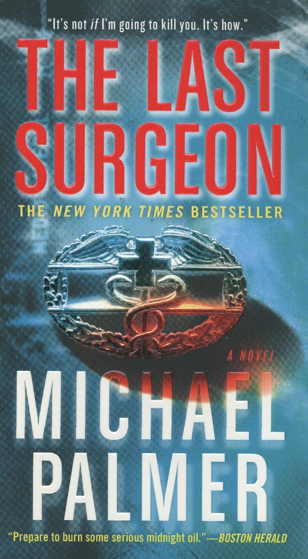 The Last Surgeon