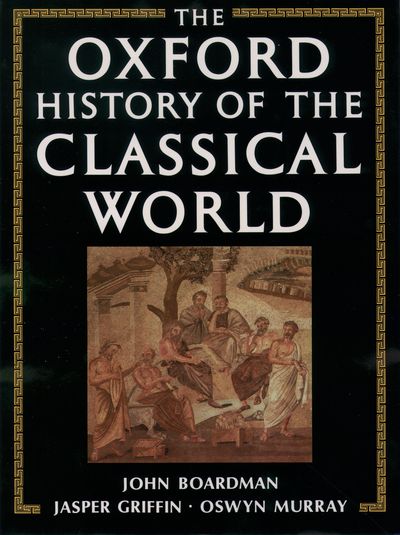 The Oxford History of the Classical World