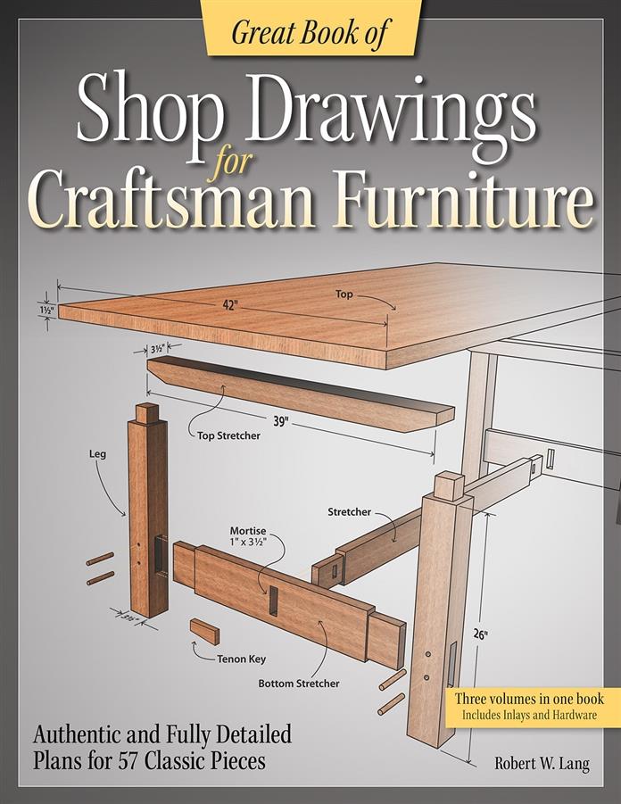 Great Book of Shop Drawings for Craftsman Furniture