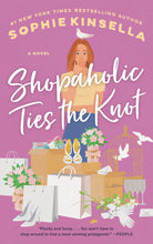 Load image into Gallery viewer, Shopaholic Ties the Knot
