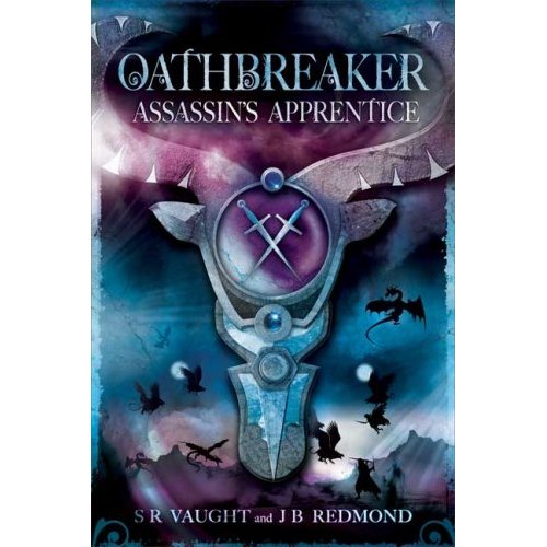 Oathbreaker: Assassin's Apprentice