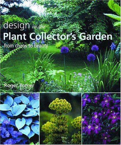 Design in the Plant Collector's Garden