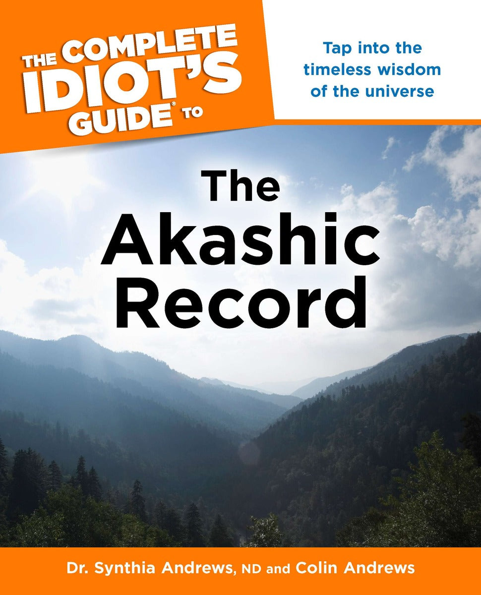 Complete Idiot's Guide Akashic Record