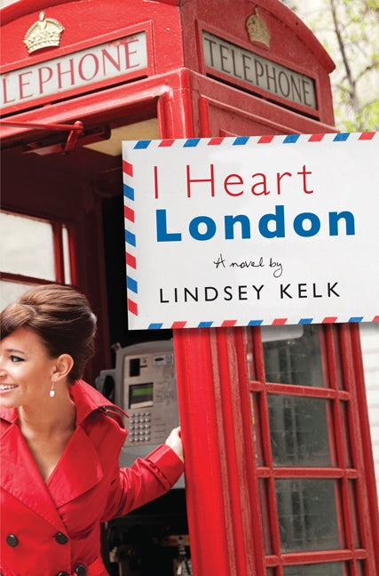 I Heart London (I Heart Series, Book 5)