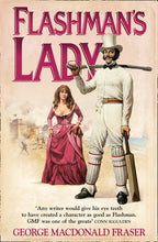 Load image into Gallery viewer, Flashman’s Lady (The Flashman Papers, Book 3)

