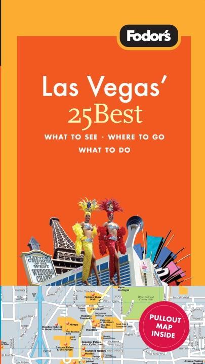 Fodor's Las Vegas' 25 Best, 3rd Edition