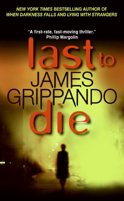 Last to Die