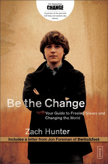 Be The Change