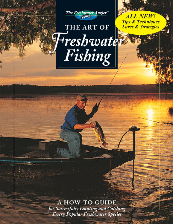 The Art of Freshwater Fishing