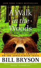 Load image into Gallery viewer, A Walk in the Woods
