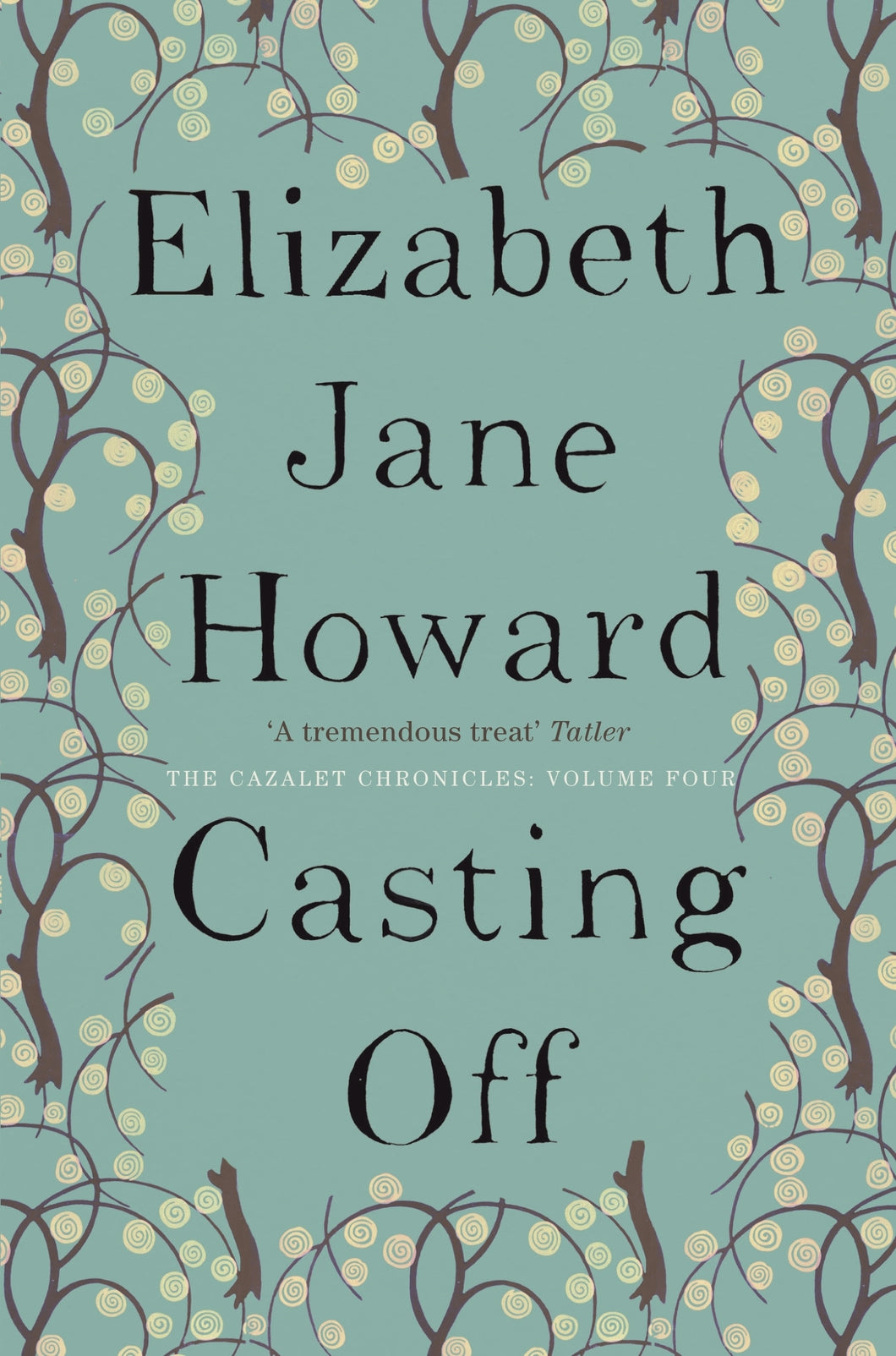 Casting Off (Cazalet Chronicles #4)