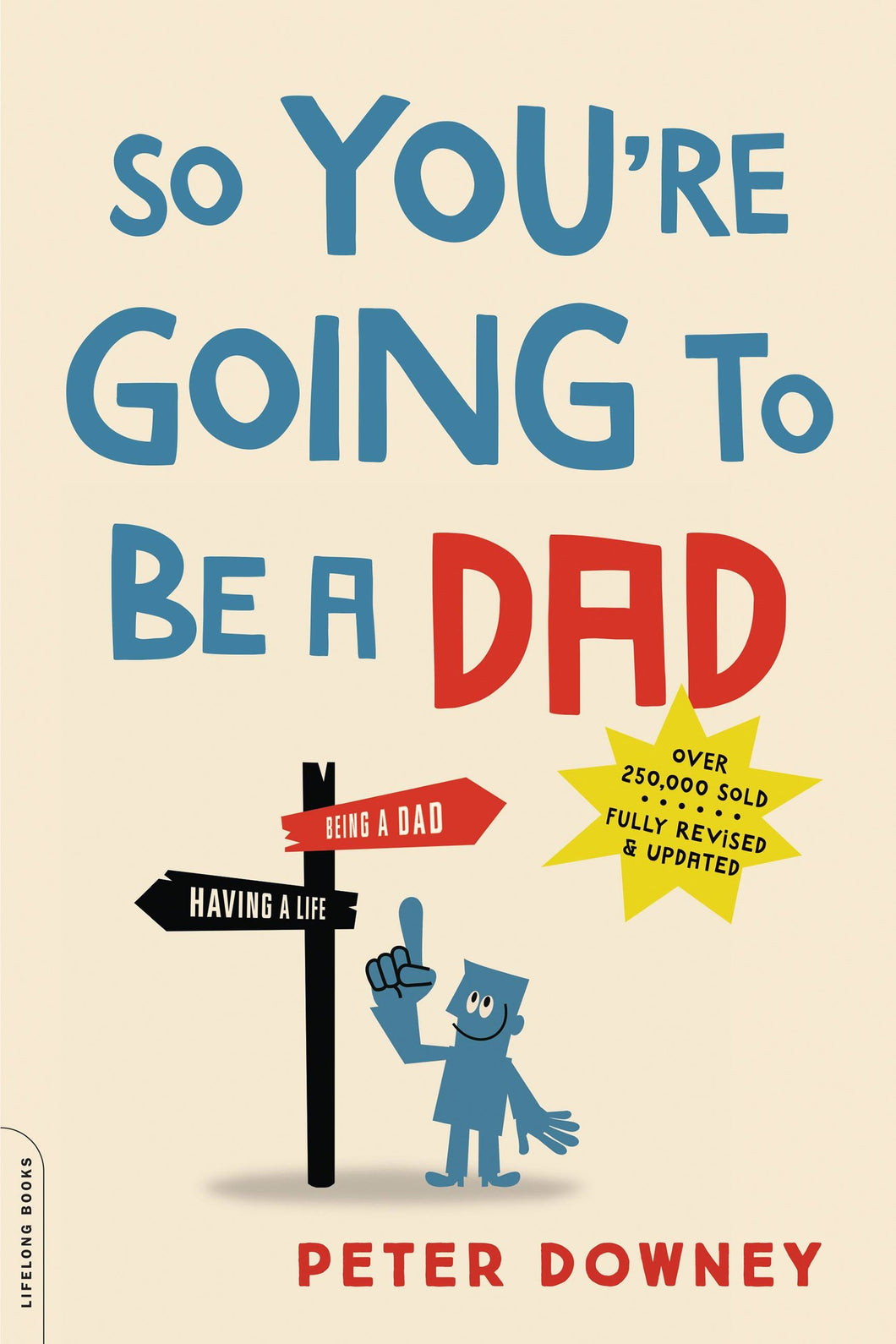 So You're Going to Be a Dad, revised edition