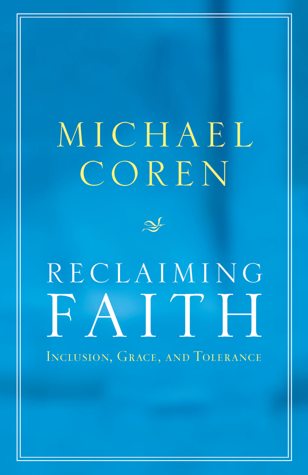 Reclaiming Faith