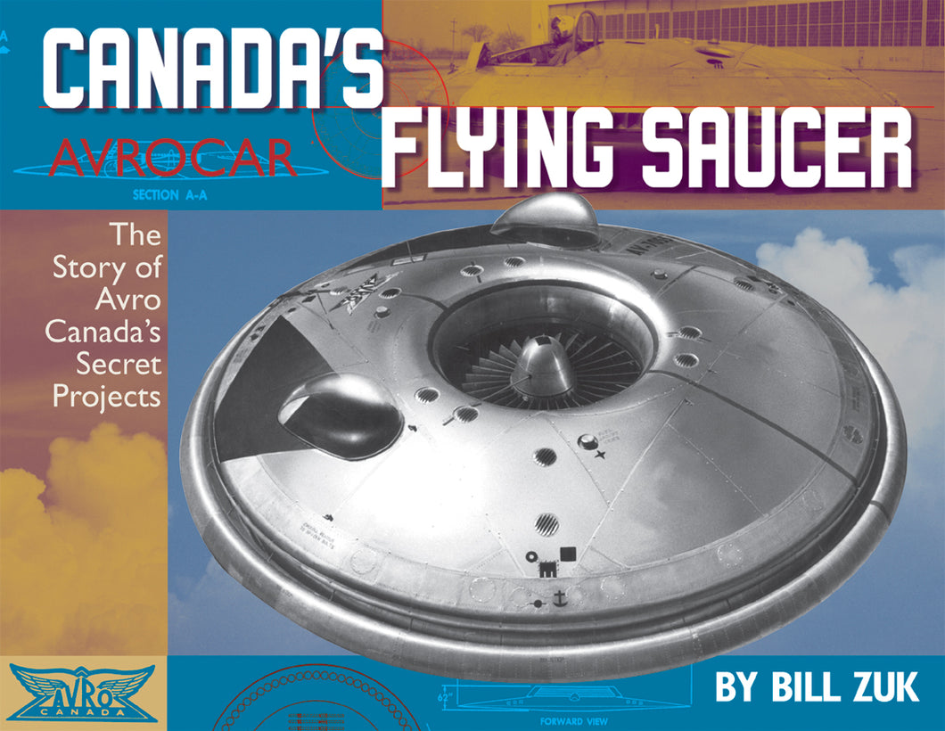 Avrocar: Canada's Flying Saucer