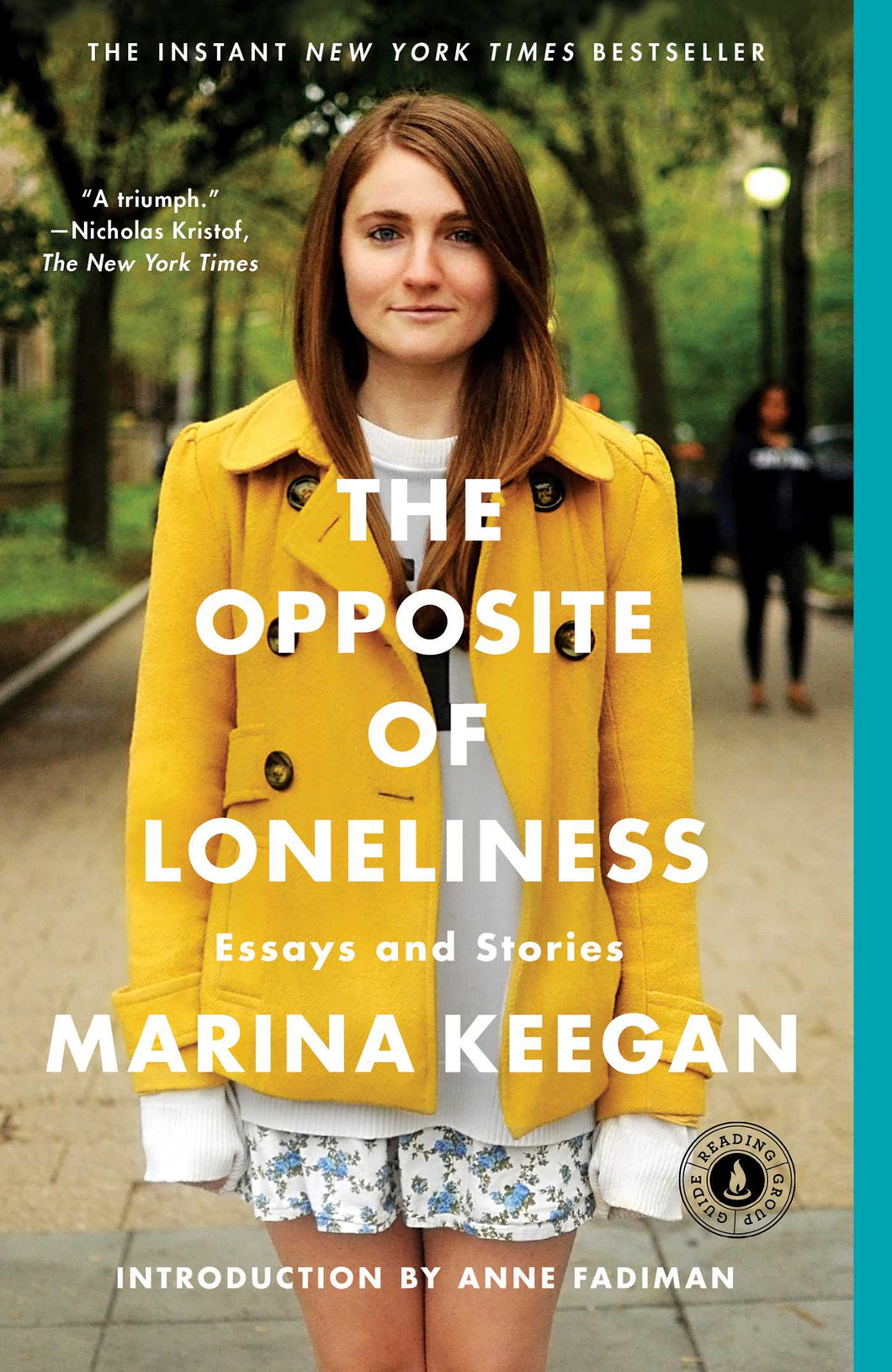 The Opposite of Loneliness