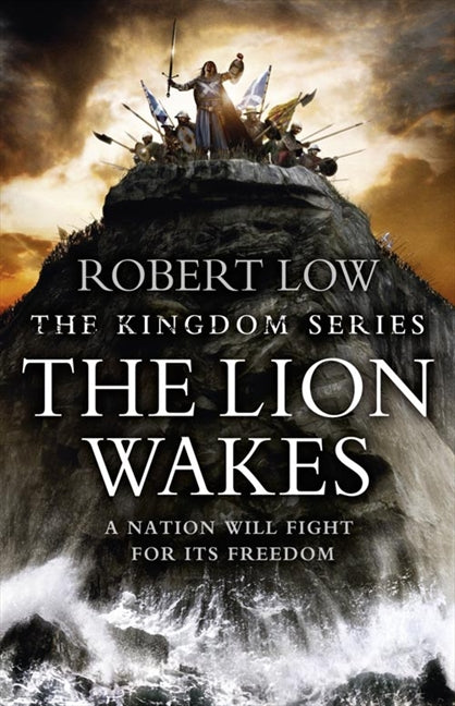 Kingdom Series - The Lion Wakes Book 1