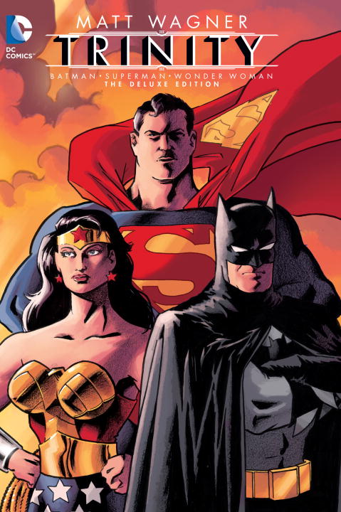 Batman/Superman/Wonder Woman: Trinity Deluxe Edition