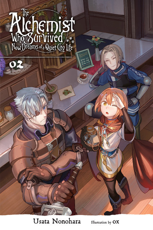 The Alchemist Who Survived Now Dreams of a Quiet City Life, Vol. 2 (light novel)