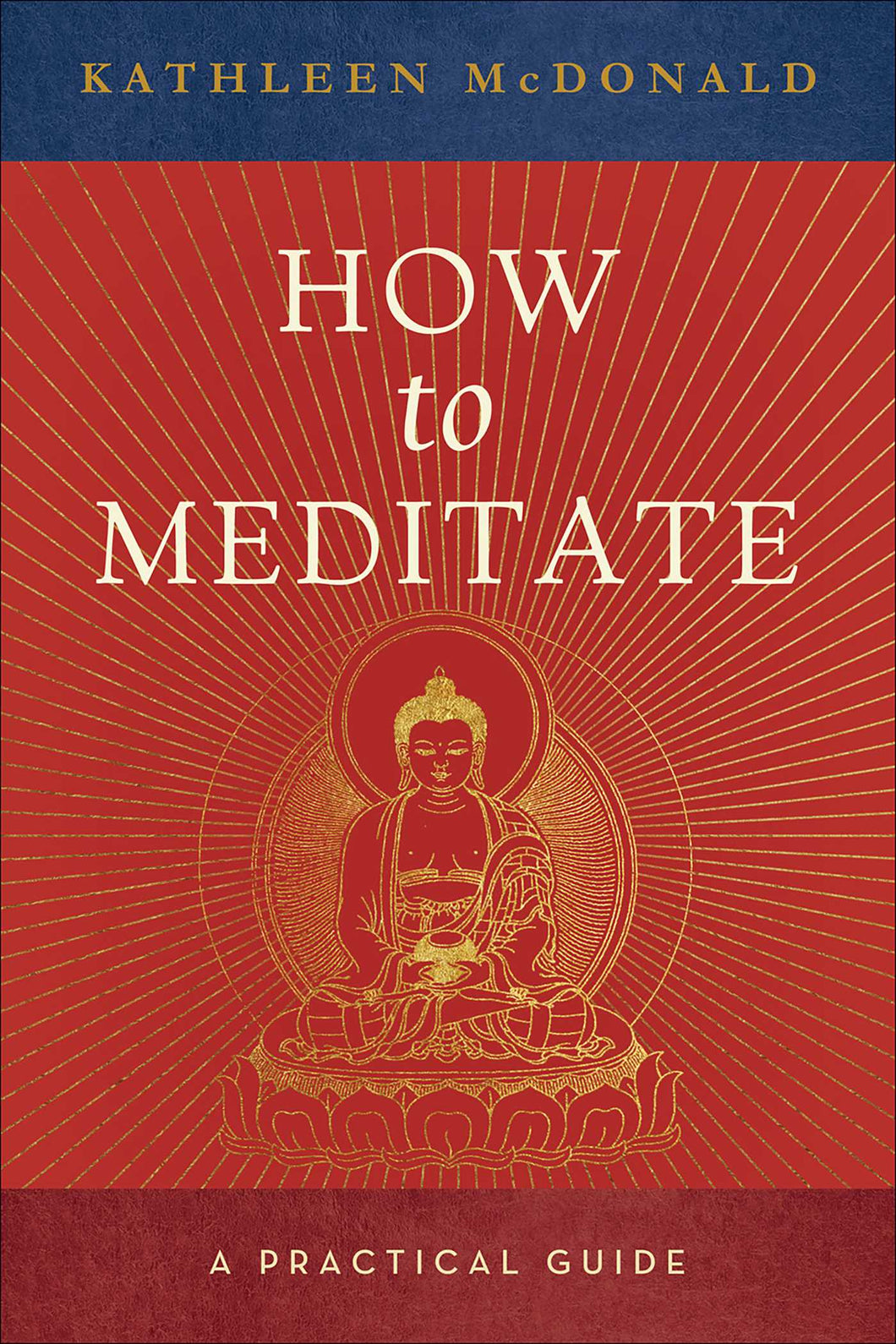 How to Meditate