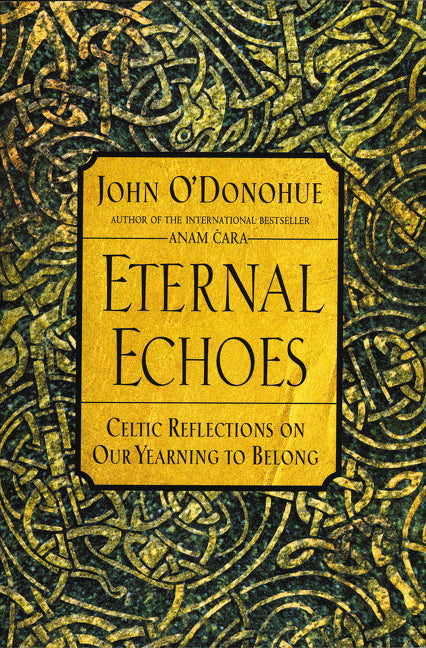 Eternal Echoes