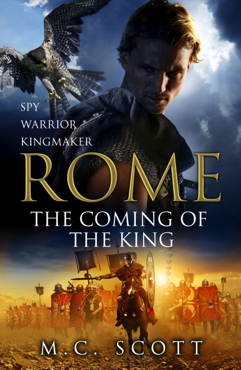 Rome: The Coming of the King