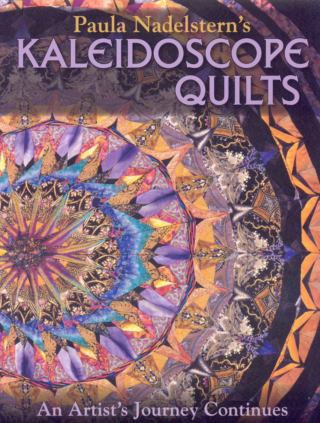 Paula Nadelstern's Kaleidoscope Quilts