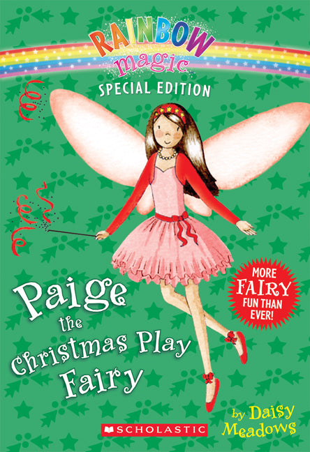 Paige the Christmas Play Fairy (Rainbow Magic Special Edition)