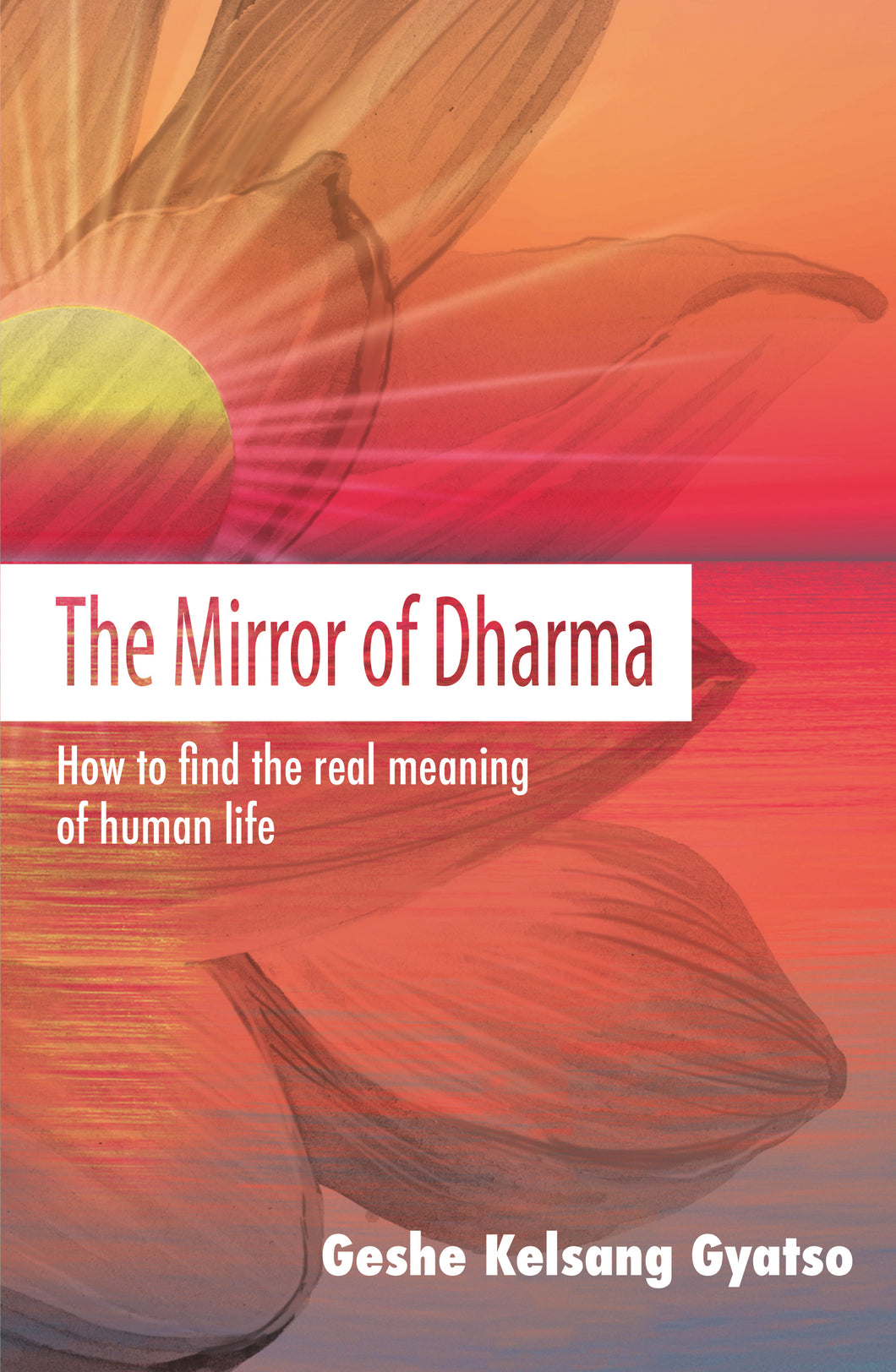 The Mirror of Dharma