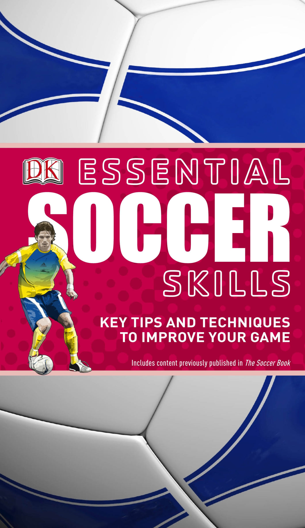 Essential Skills Soccer