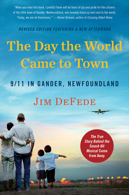 The Day the World Came to Town Updated Edition