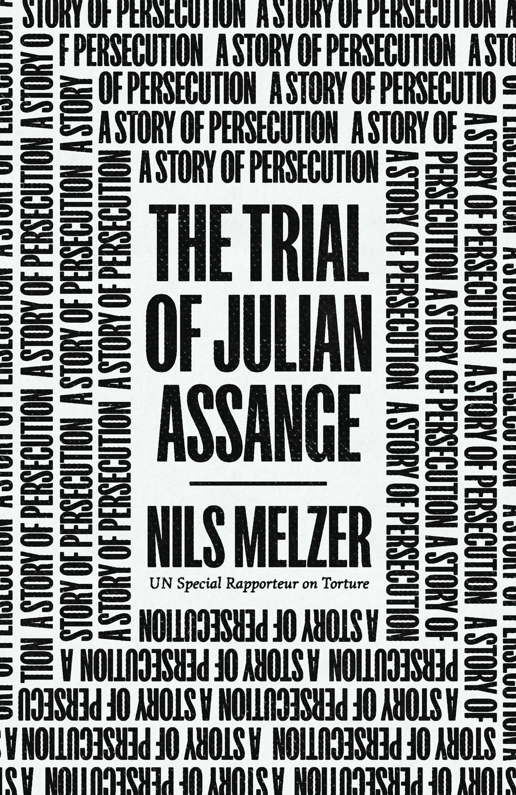 The Trial of Julian Assange