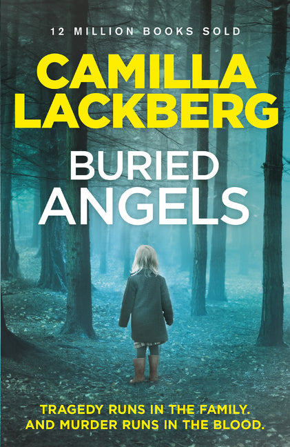 Buried Angels (Patrik Hedstrom and Erica Falck, Book 8)