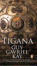 Load image into Gallery viewer, Tigana
