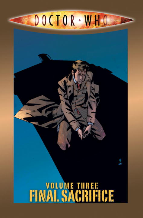 Doctor Who Volume 3: Final Sacrifice