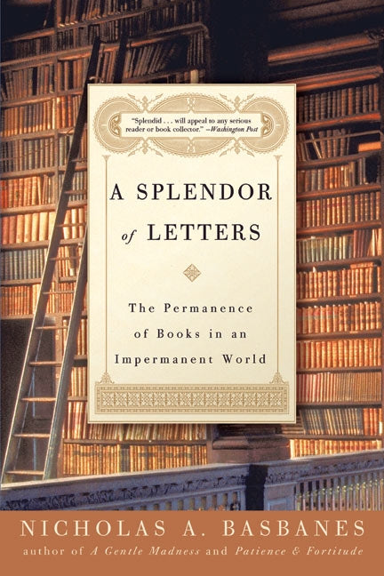 A Splendor of Letters