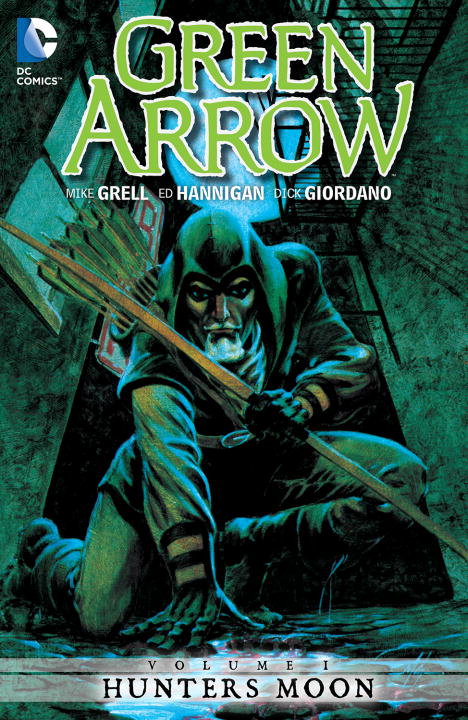 Green Arrow Vol. 1: Hunters Moon