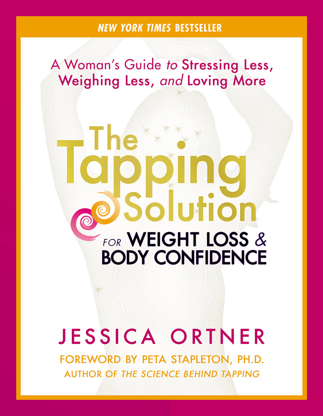 The Tapping Solution for Weight Loss & Body Confidence