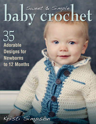 Sweet & Simple Baby Crochet