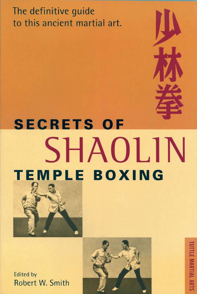 Secrets Of Shaolin Temple Boxing