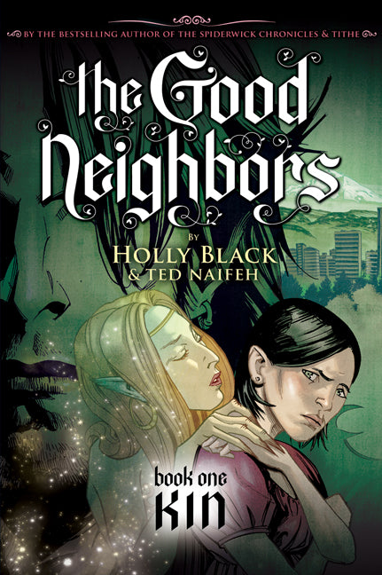 Kin (The Good Neighbors #1)
