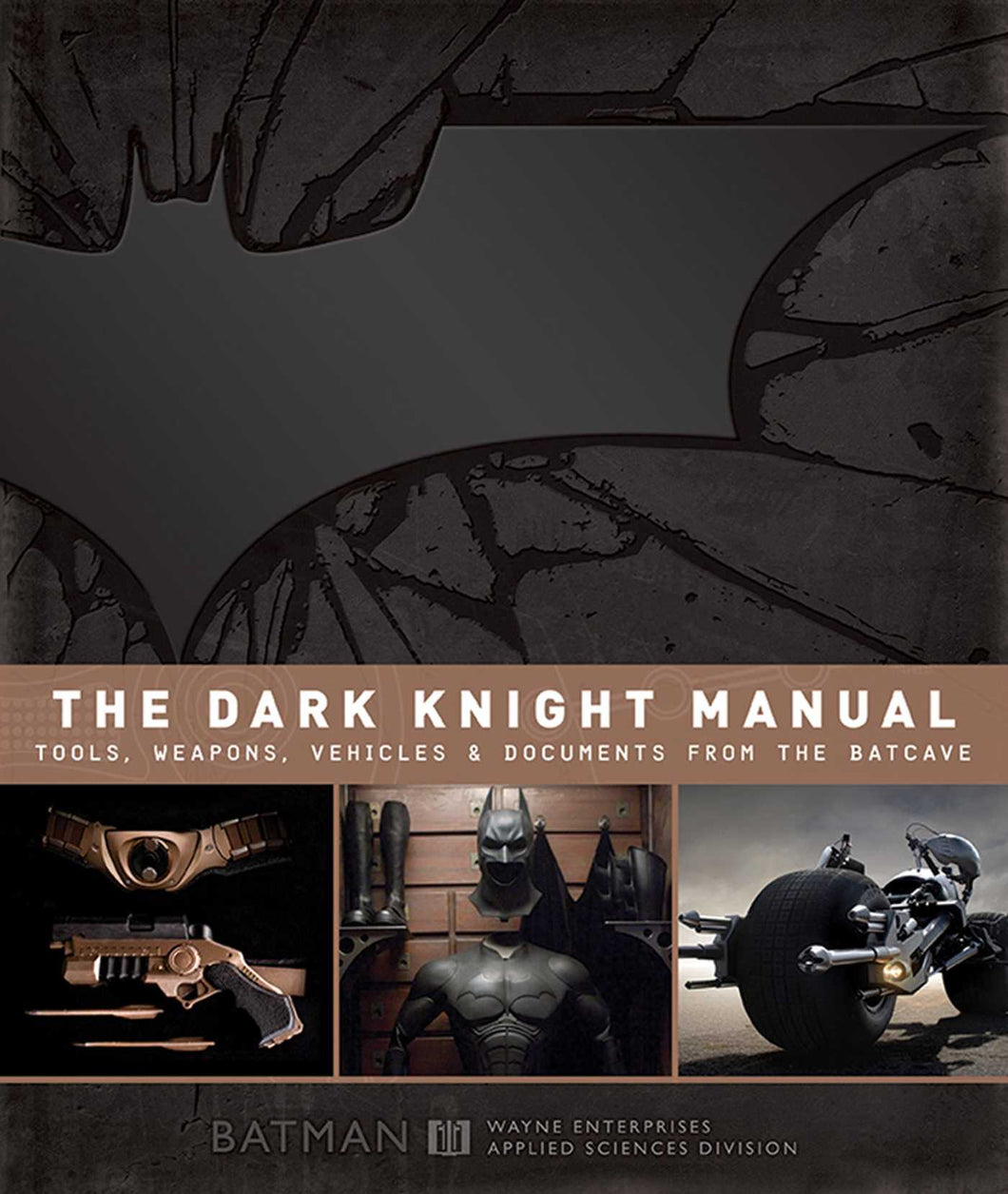 The Dark Knight Manual