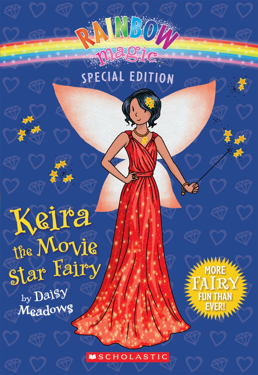 Keira the Movie Star Fairy (Rainbow Magic Special Edition)