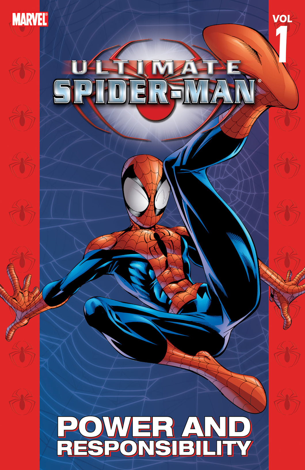 Ultimate Spider-Man Vol. 1: Power & Responsibility [New Printing]
