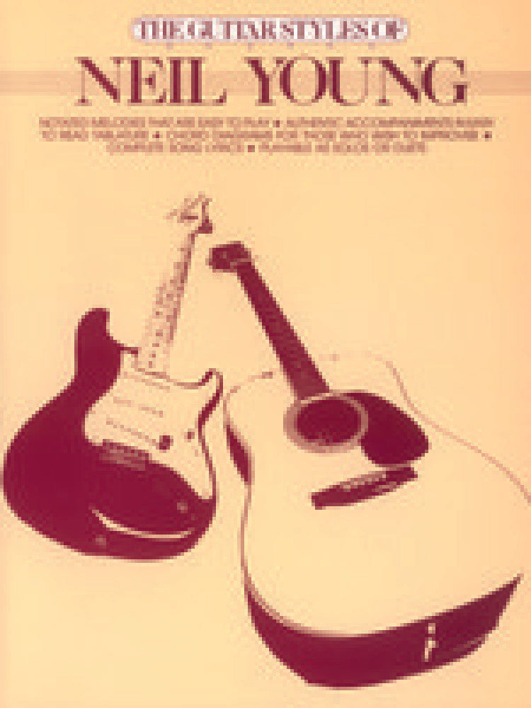 The Guitar Styles of Neil Young